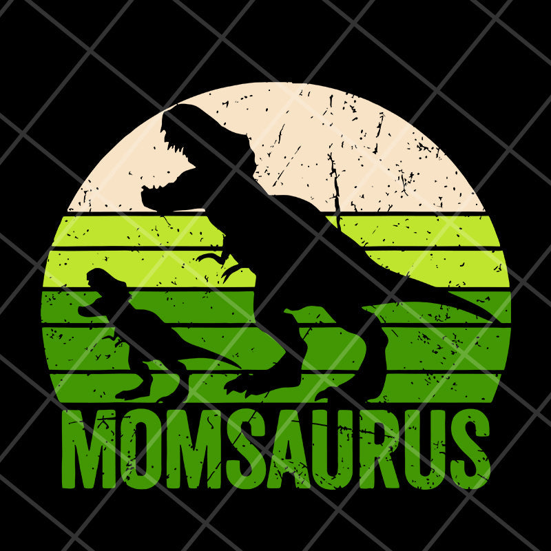 Momsaurus svg, Mother's day svg, eps, png, dxf digital file MTD04042143