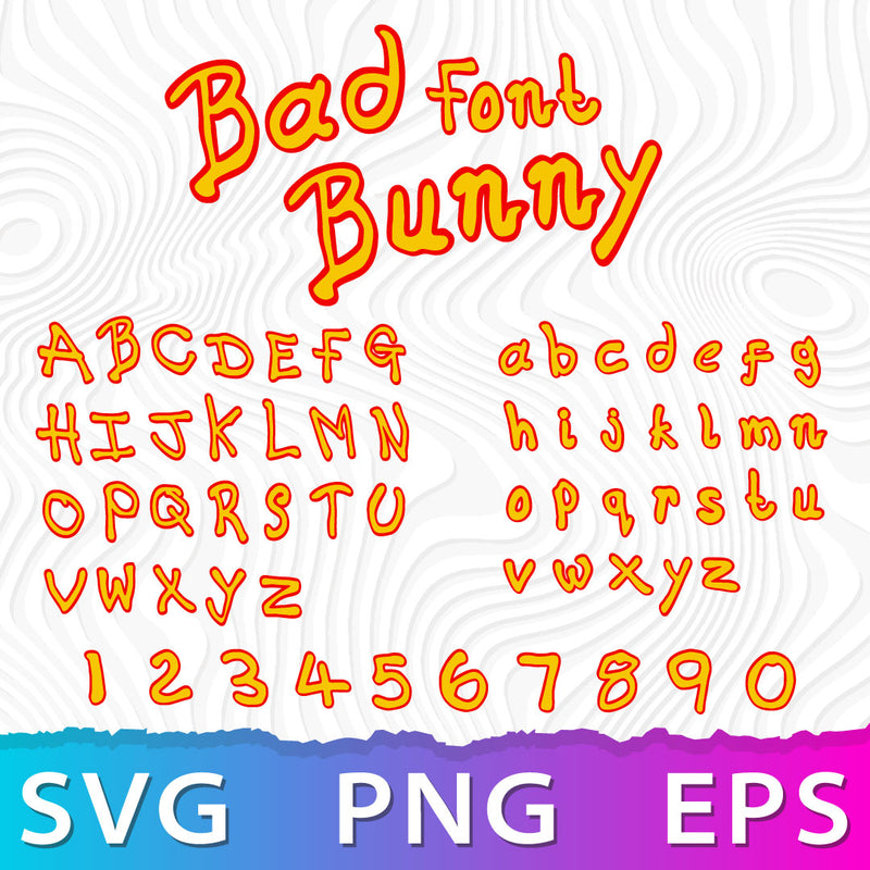 Bad Bunny Alphabet SVG, Bad Bunny Letters PNG, Bad Bunny Cricut Designs, Bad Bunny Font SVG