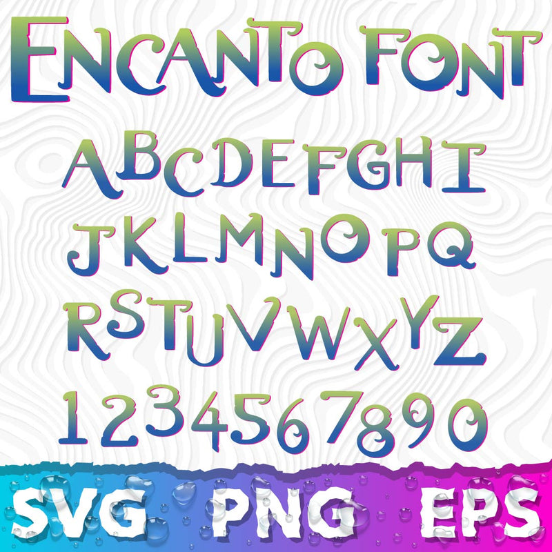 Encanto Font SVG, Encanto Letters SVG, Encanto Numbers SVG, Encanto Alphabet SVG
