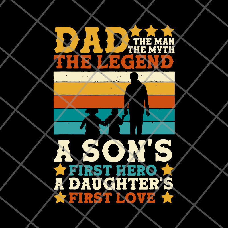 Dad Man Myth Legend Sons svg, png, dxf, eps digital file FTD28052107