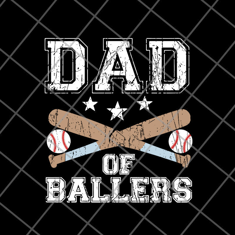 dad of ballers svg, png, dxf, eps digital file FTD20052103