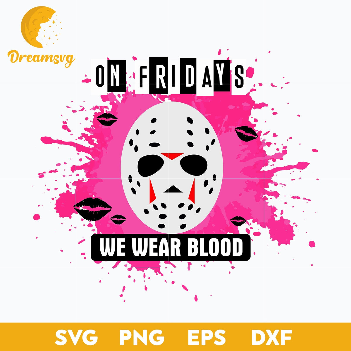 On Friday's We Wear Blood Svg, Jason Voorhees Svg, Halloween Svg, png, dxf, eps digital file.