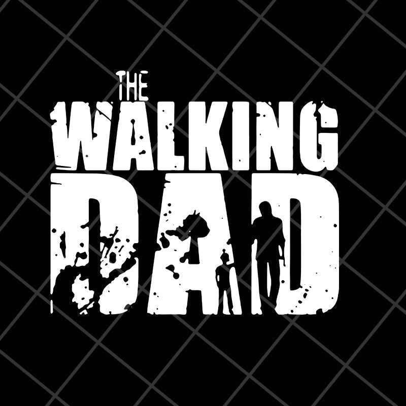 the walking dad svg, png, dxf, eps digital file FTD18052122