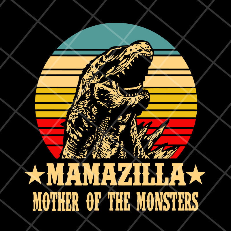 Mamazilla mother of monsters svg, Mother's day svg, eps, png, dxf digital file MTD04042141