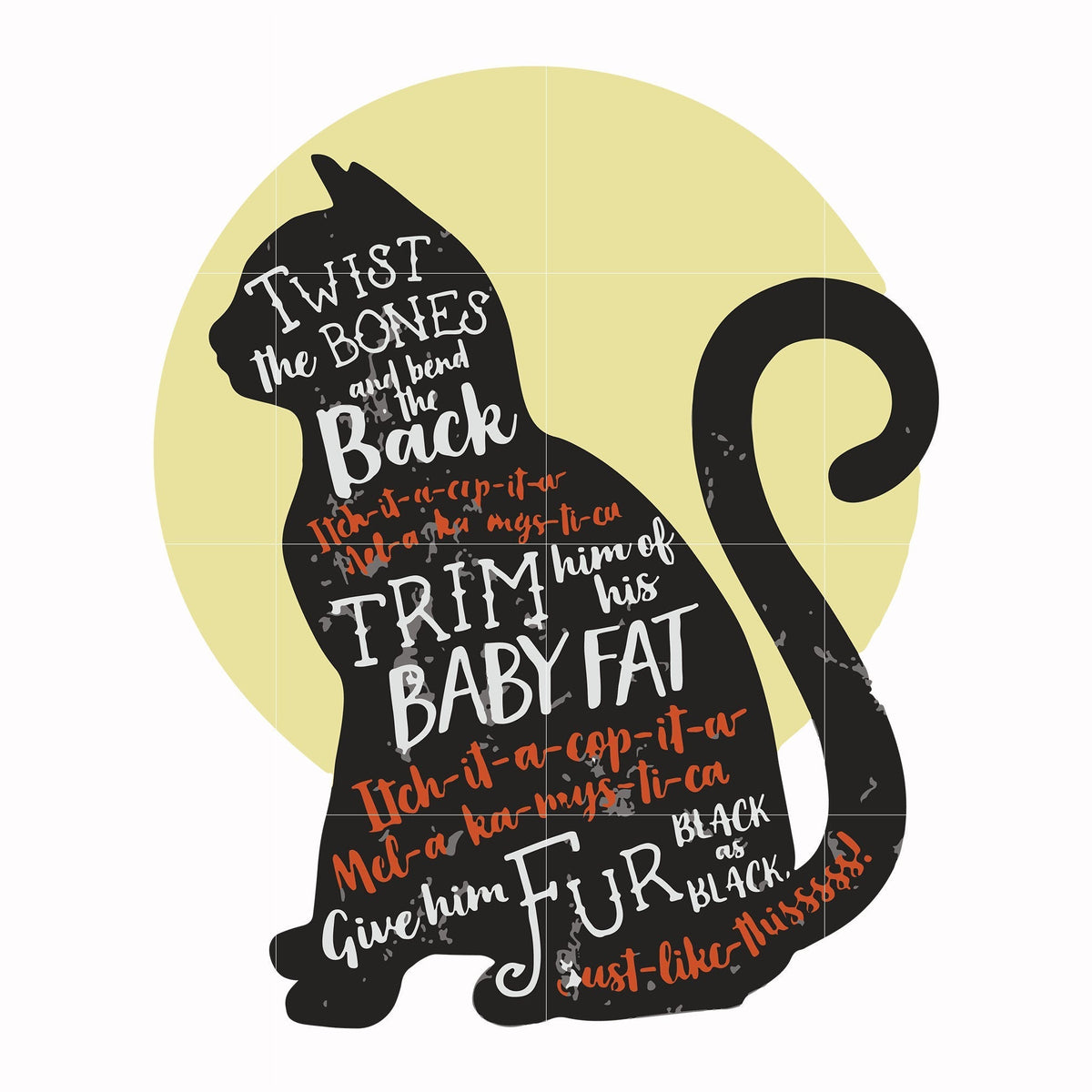 Twist the bones and bend the back Cat svg, halloween svg, png, dxf, eps digital file HWL24072040