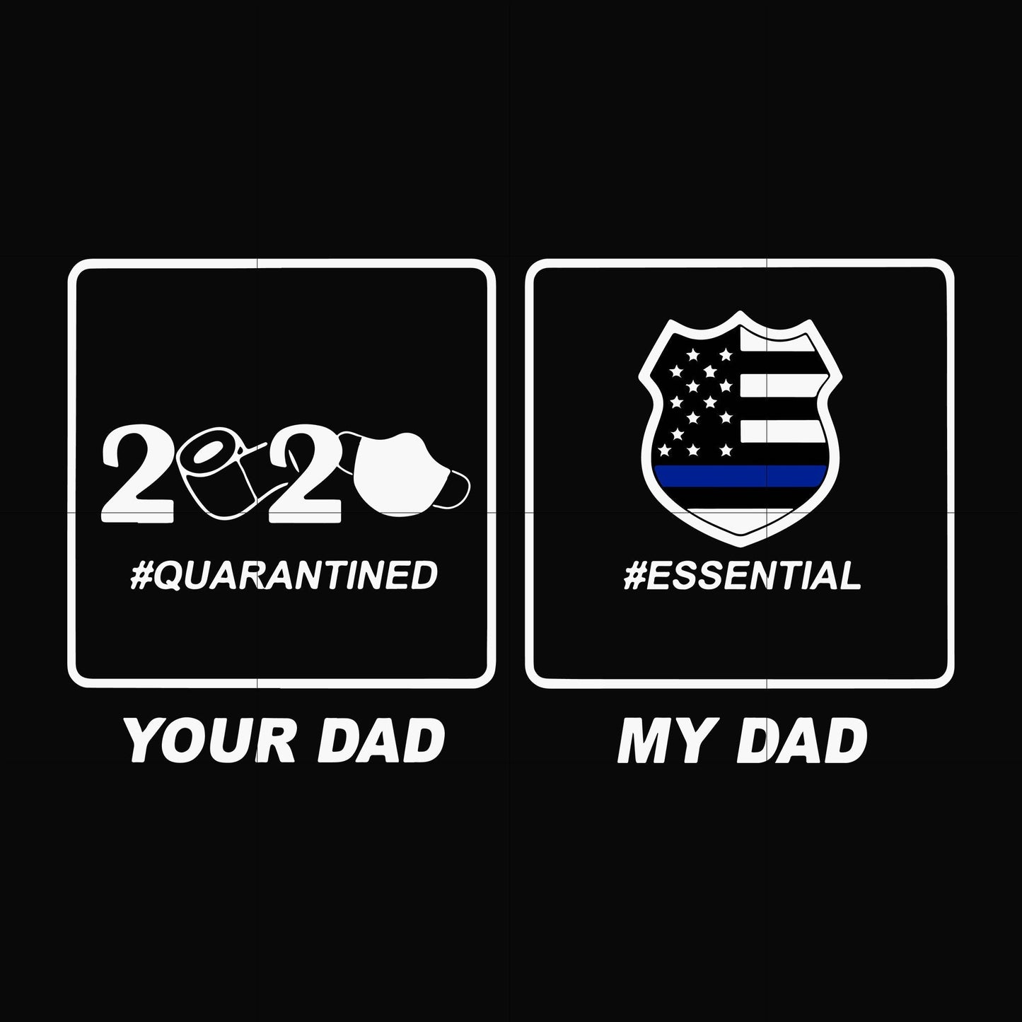 your dad my dad svg, png, dxf, eps, digital file FTD8