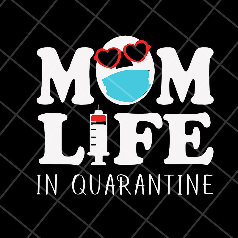 Mom life face svg, Mother's day svg, eps, png, dxf digital file MTD20042107
