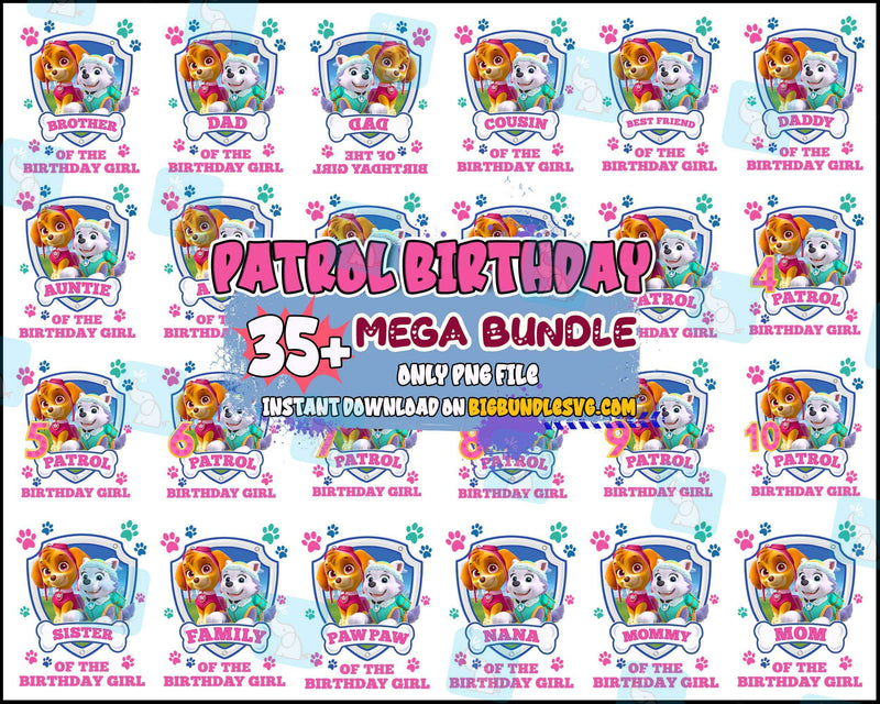 35 Paw Patrol PNG Bundle, Bundle Family png, Birthday Girl Bundle designs, Digital download.