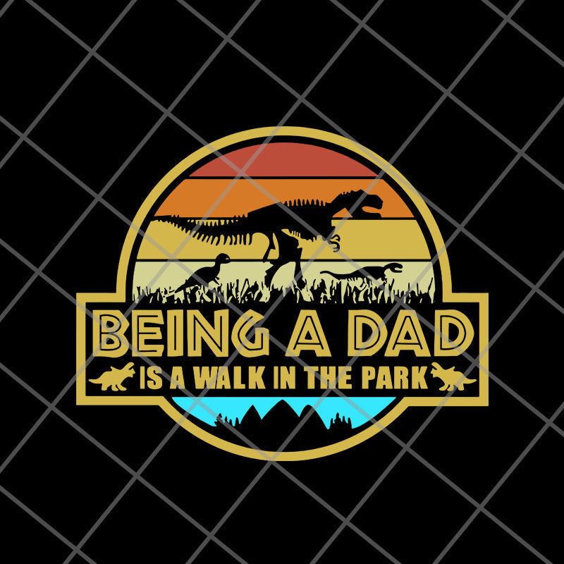 being a dad svg, png, dxf, eps digital file FTD20052113