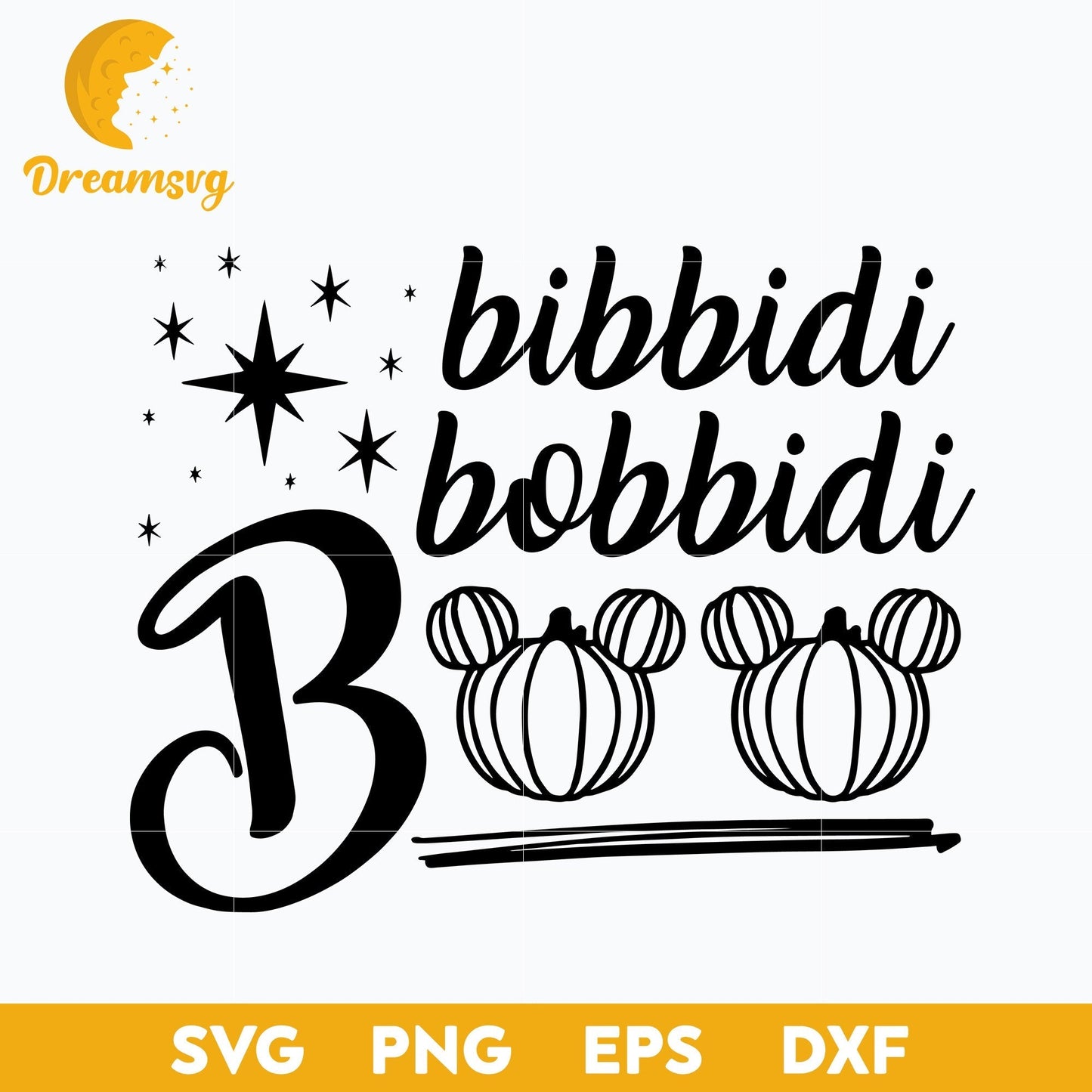 Bibbidi Bobbidi Boo Pumpkin Halloween svg, Halloween svg, png, dxf, eps digital file.
