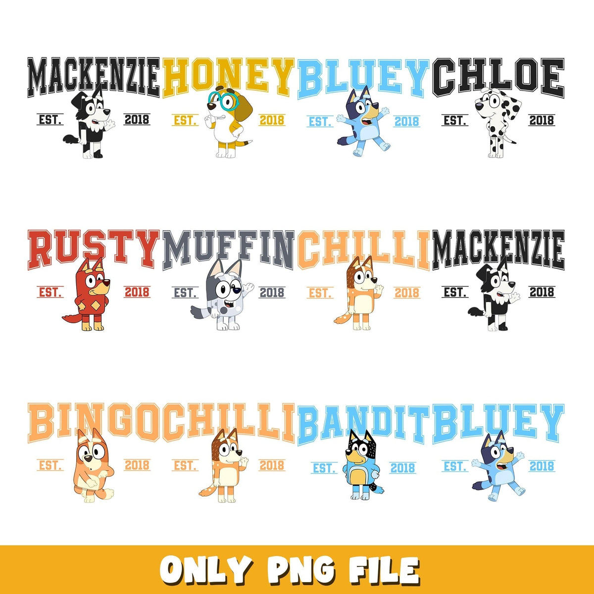 Bluey and friends est 2018 png, Bluey bundle png, cartoon png
