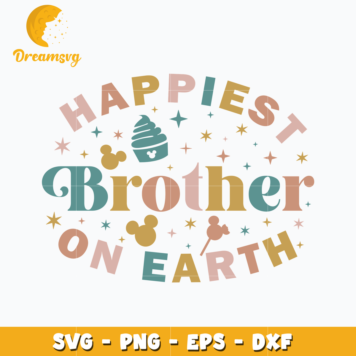 Mickey happiest brother on earth svg