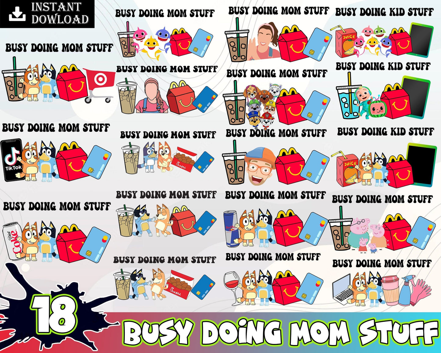 18 Busy Doing Mom Stuff PNG Bundle, Doing Mom Stuff Png, Blue Dog Mom Png, Ms Rachel , Digital Download