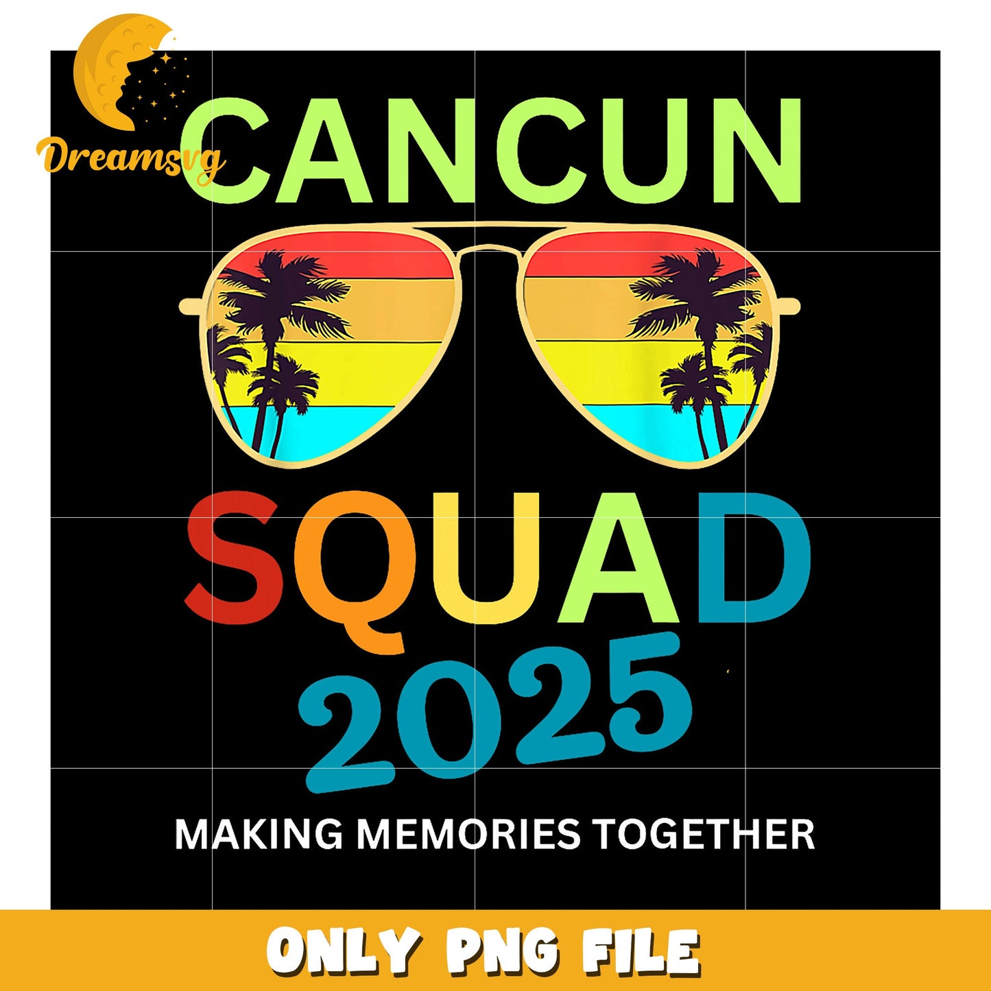 Cancun Squad 2025 PNG Design