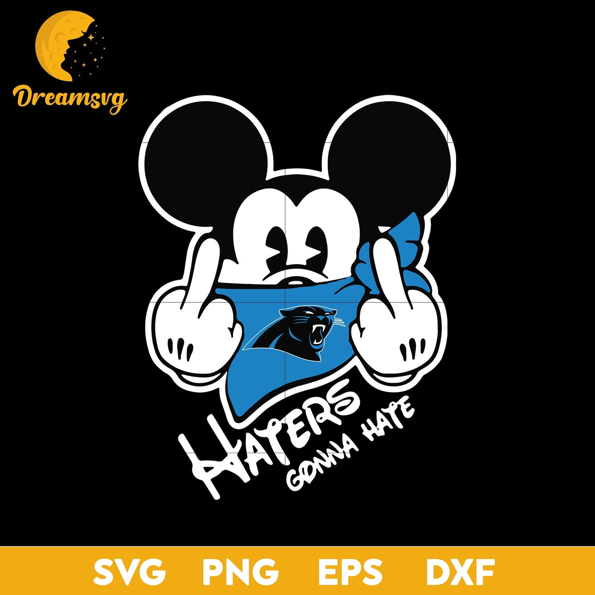 Carolina Panthers, Mickey, Haters Gonna Hate Svg, Nfl Svg, Png, Dxf, Eps Digital File.