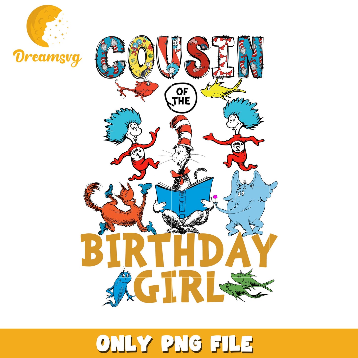 Cat in the Hat Cousin Birthday Girl PNG