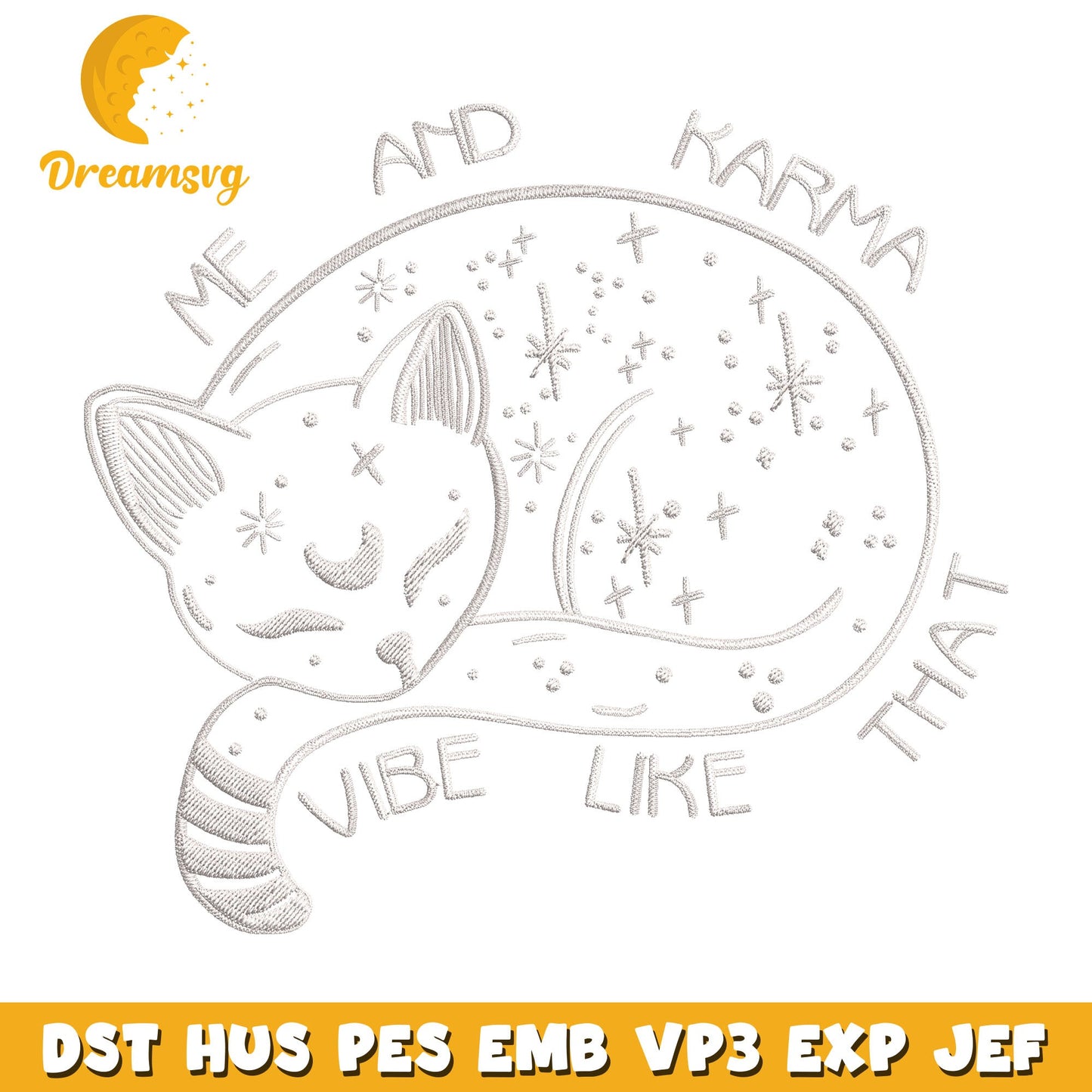 Me And Karma Vibe Like That embroidery design