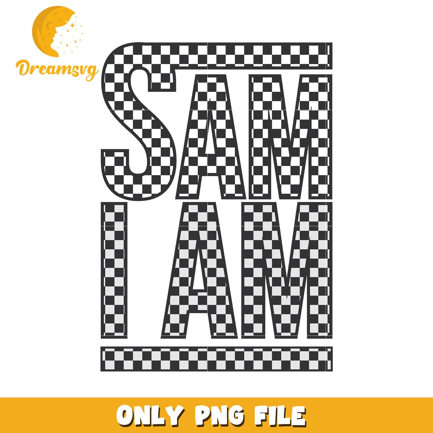 Checkered Sam I Am Quote PNG Graphic Design Format