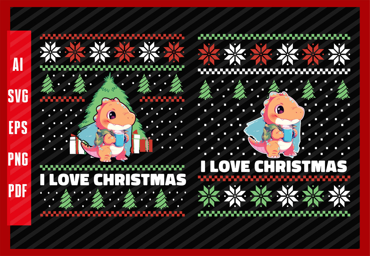 Cute Baby Dinosaurs with Coffee Funny Design, I Love Christmas T-Shirt Design Eps, Ai, Png, Svg and Pdf Printable Files