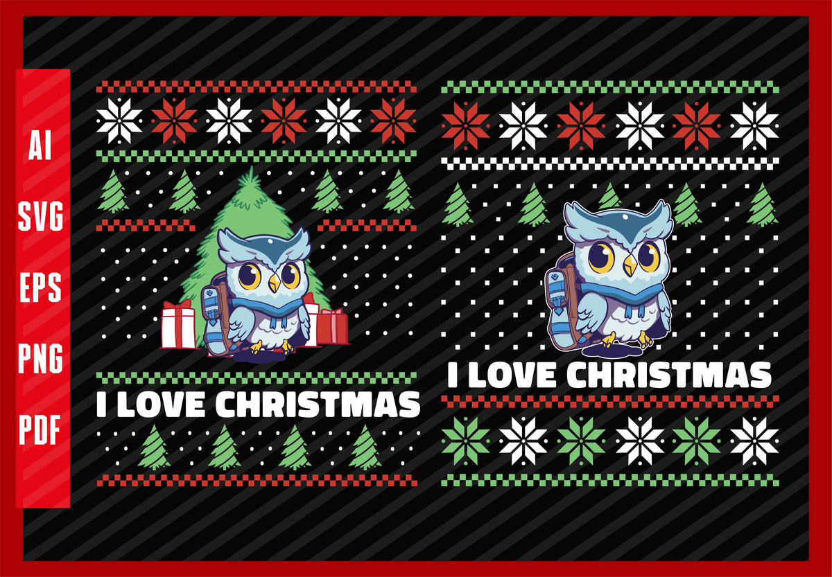 Cute Backpack Owl Bird Funny Back to School Design, I Love Christmas T-Shirt Design Eps, Ai, Png, Svg and Pdf Printable Files