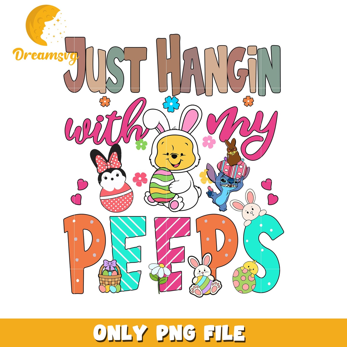 Cute Easter Design Just Hangin with My Peeps PNG Art