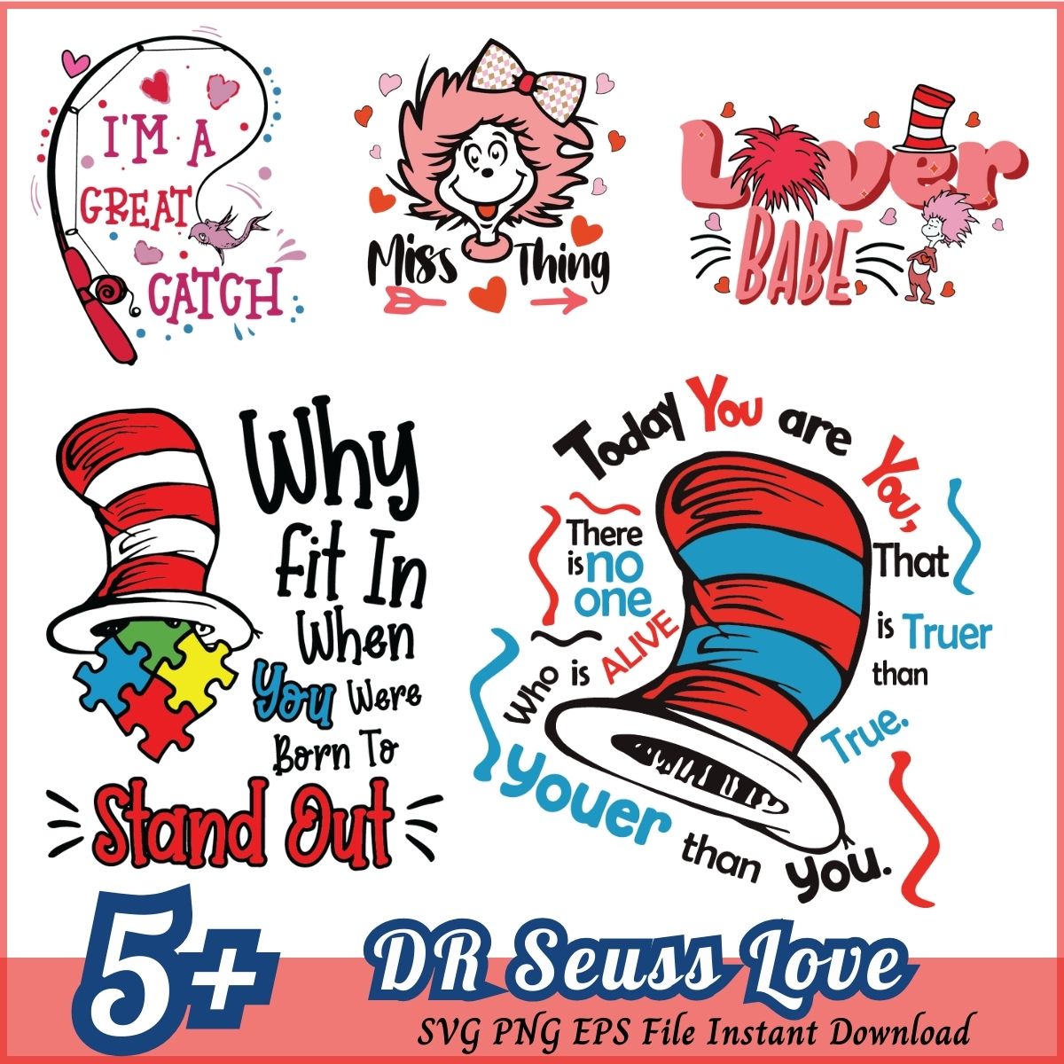 Dr Seuss Love Bundle SVG 5+ The Cat In The Hat SVG PNG EPS Instant Dow