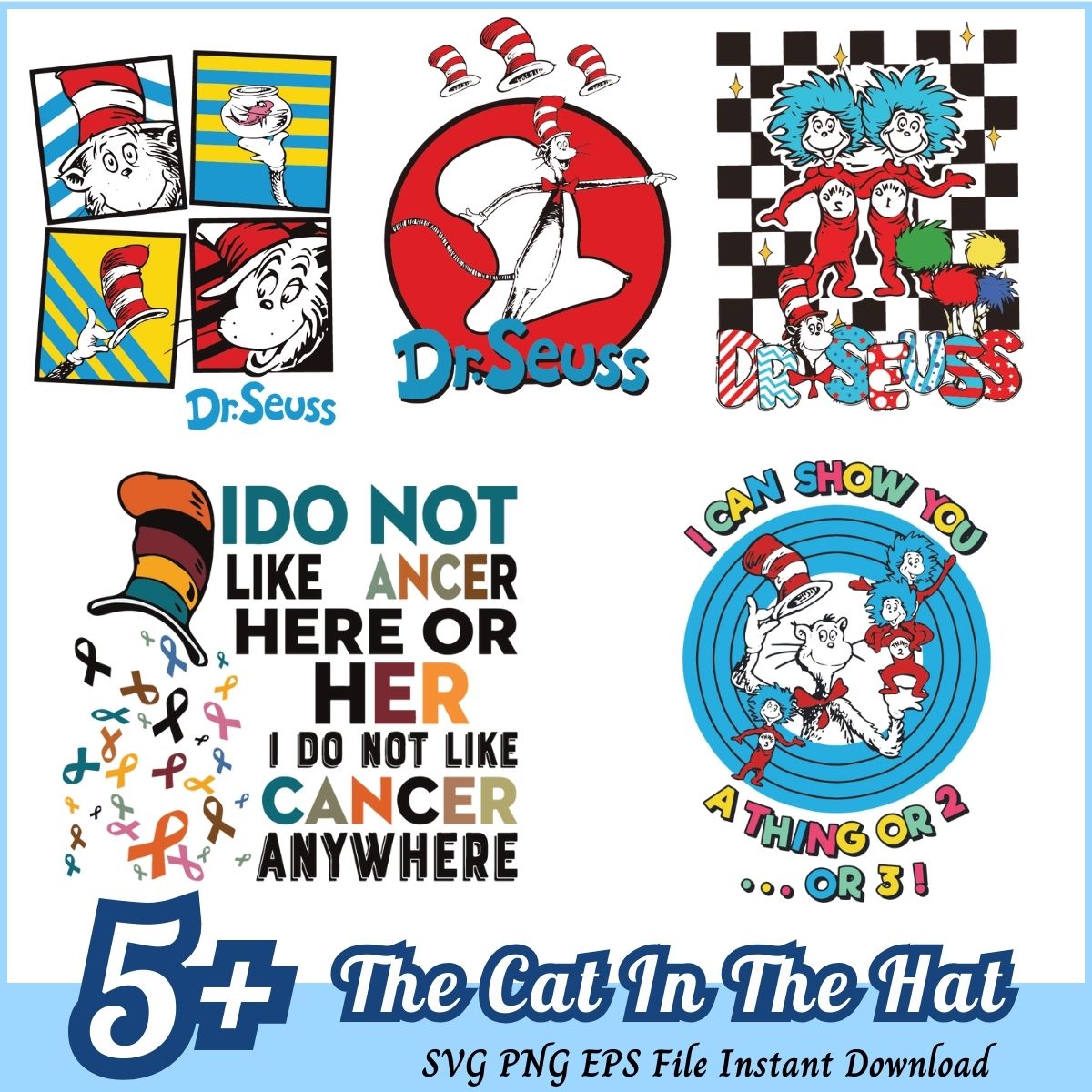 The Cat In The Hat Bundle SVG 5+ DR Seuss Quotes SVG PNG EPS Instant D