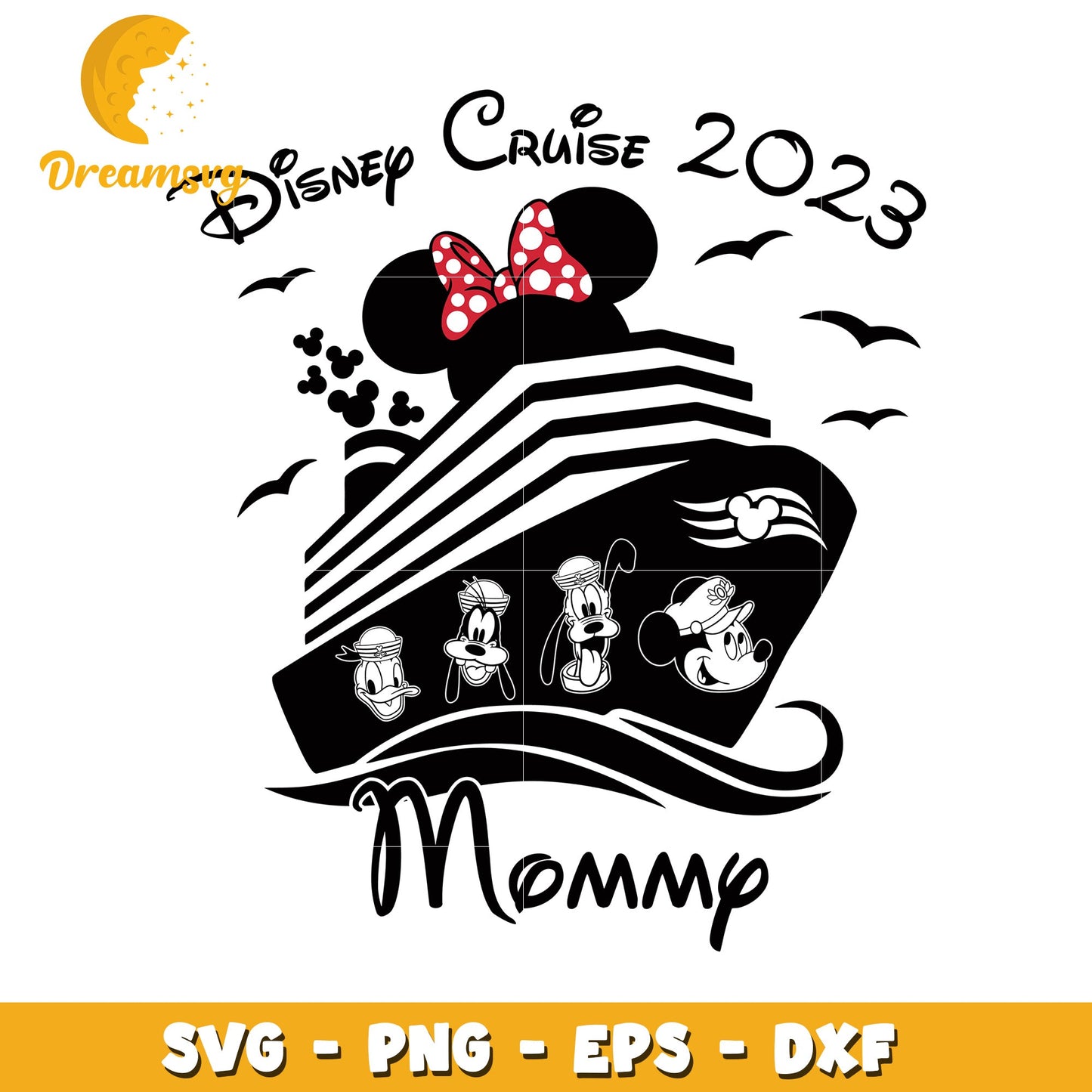 Disney Cruise 2023 Mommy SVG Cut File