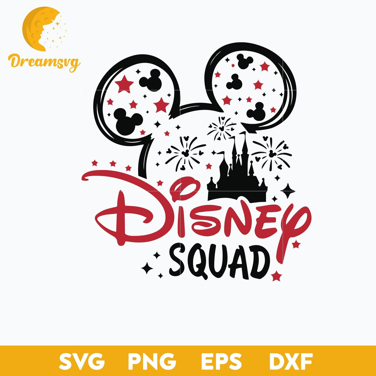 Disney Squad Svg, Mickey Ears Castle Svg, Disney Svg, Png Dxf Eps File