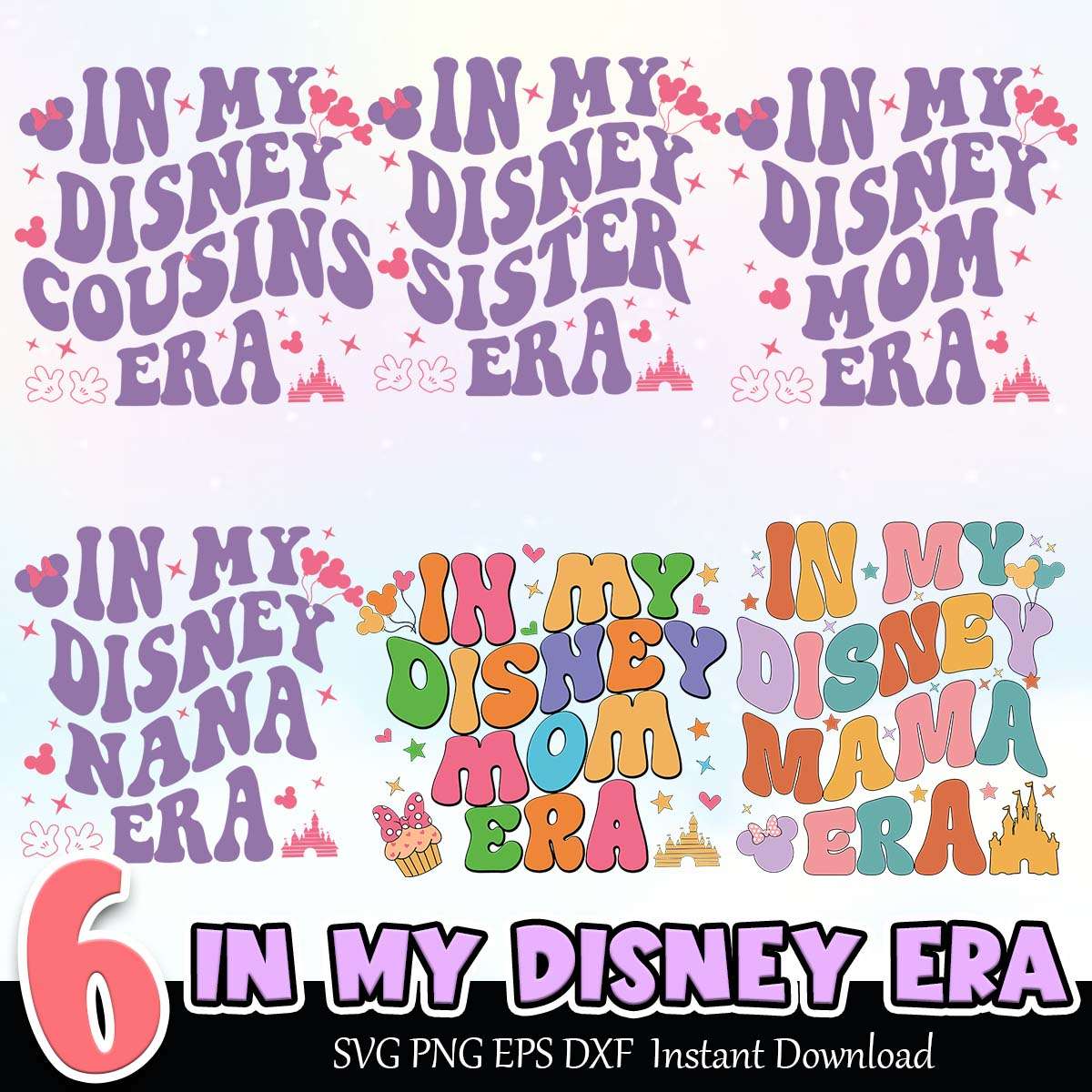 In my Disney Era SVG PNG EPS DXF Bundle Instant Download