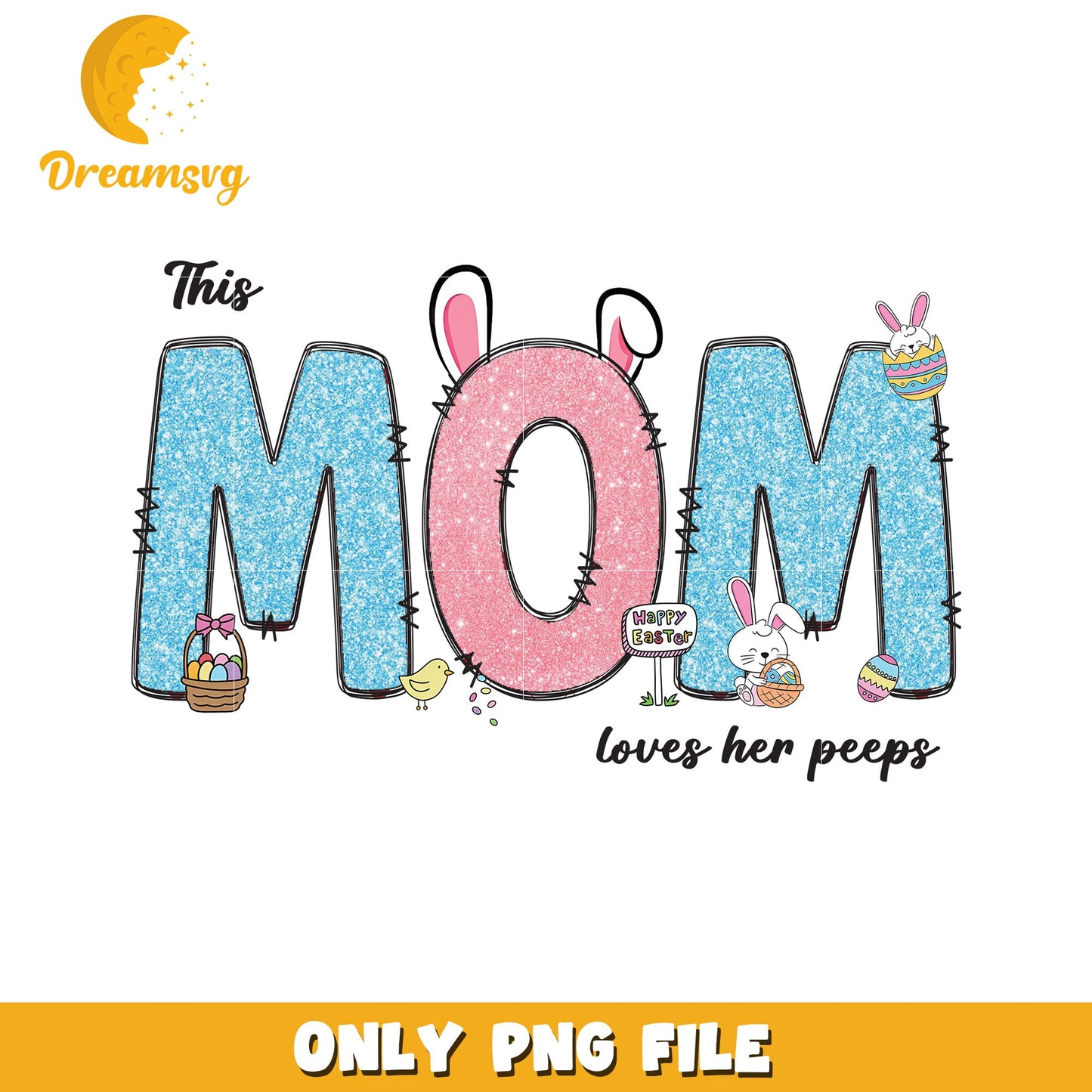 Easter Mom PNG Glitter Mom Loves Peeps Design
