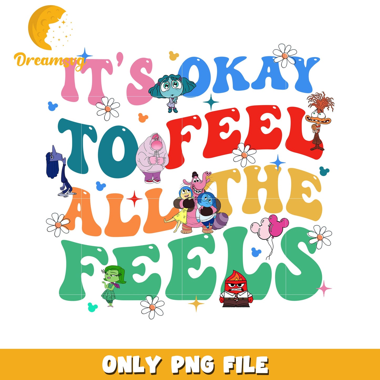 Feel All the Feels Inspirational PNG File for Download