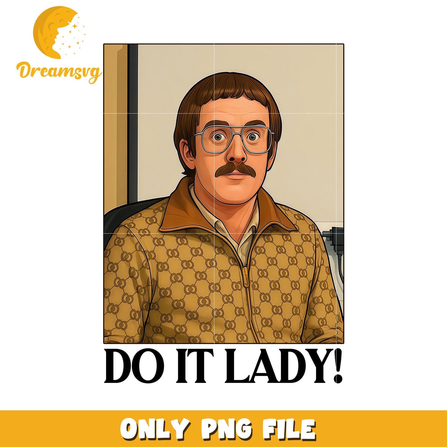 Funny chit do it lady png, funny quotes png, funny memes png