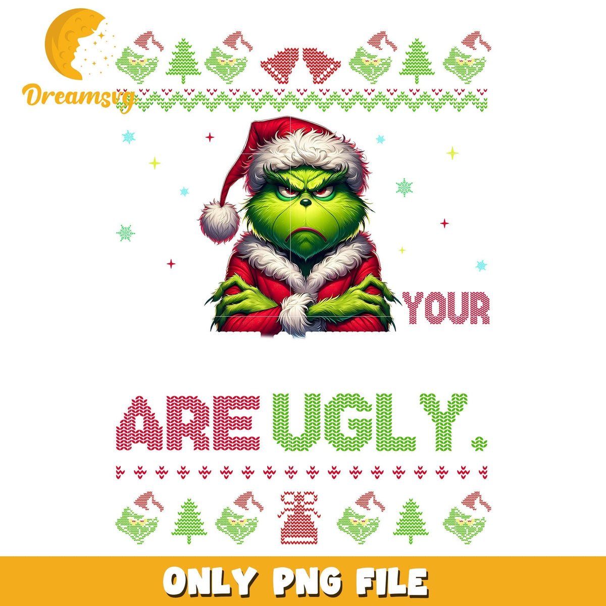 Grinch your are ugly png, is grinch on disney plus png