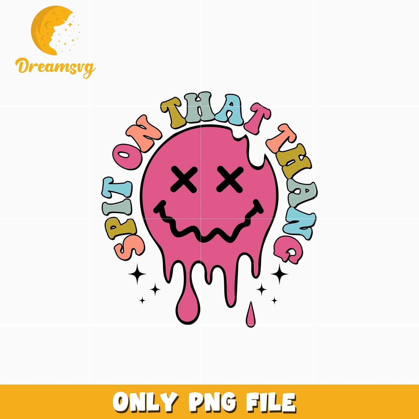 Spit On That Thang smiley face design png