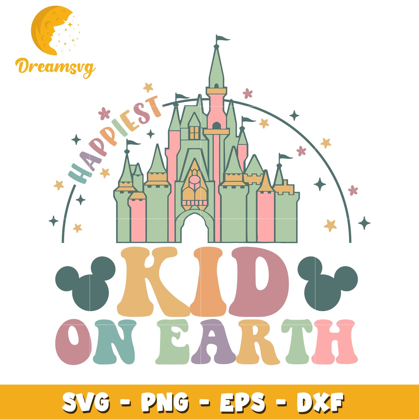 Happiest Kid Earth Disney Castle SVG