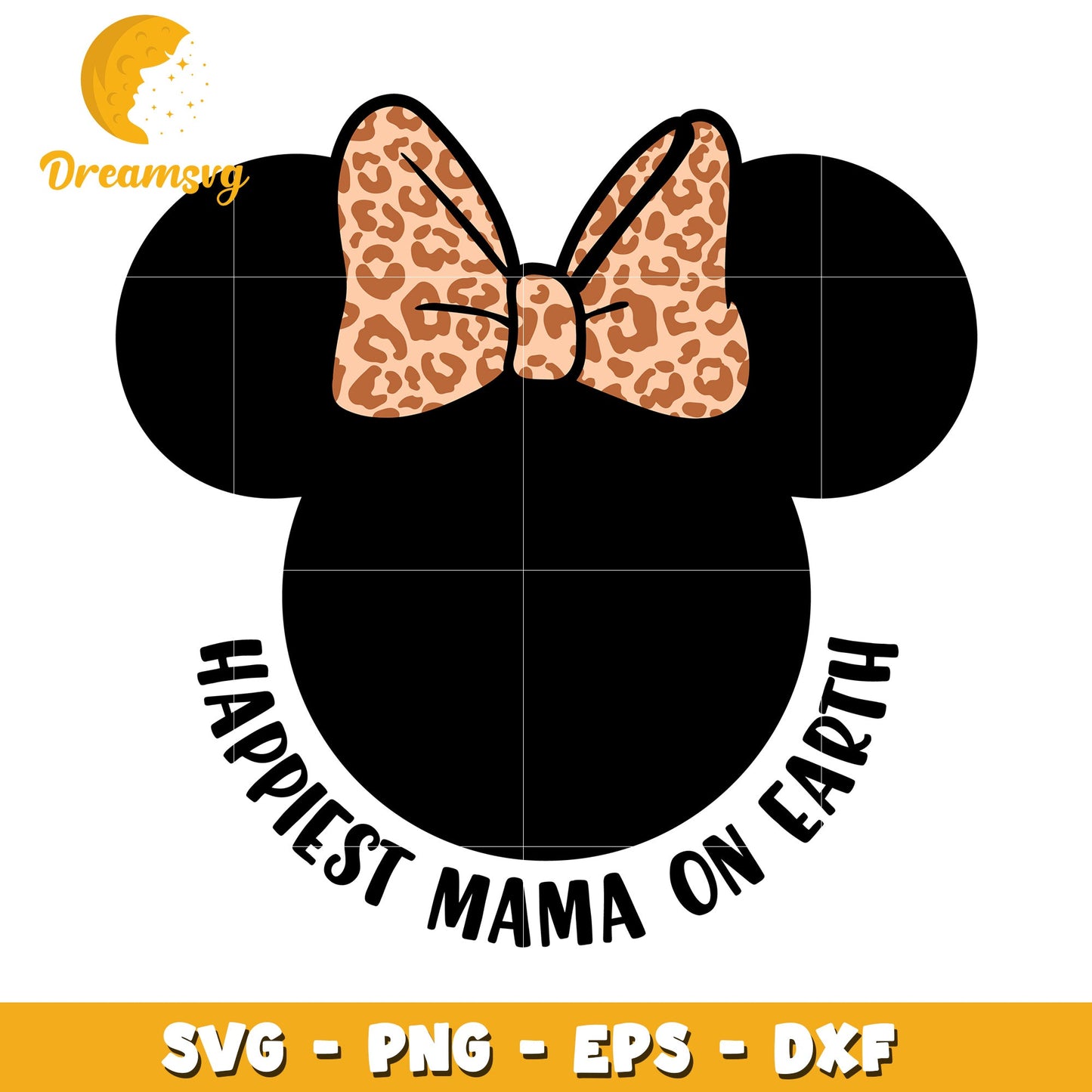 Happiest Mama SVG Cut File