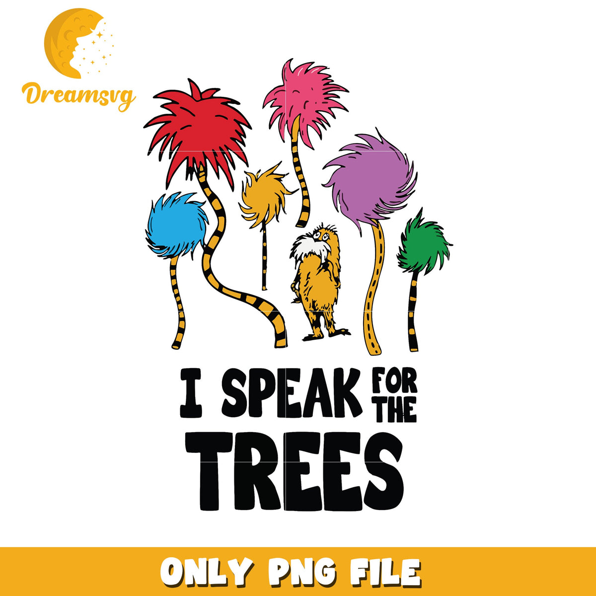 I speak for the trees png, dr seuss the lorax tree png, cartoon png