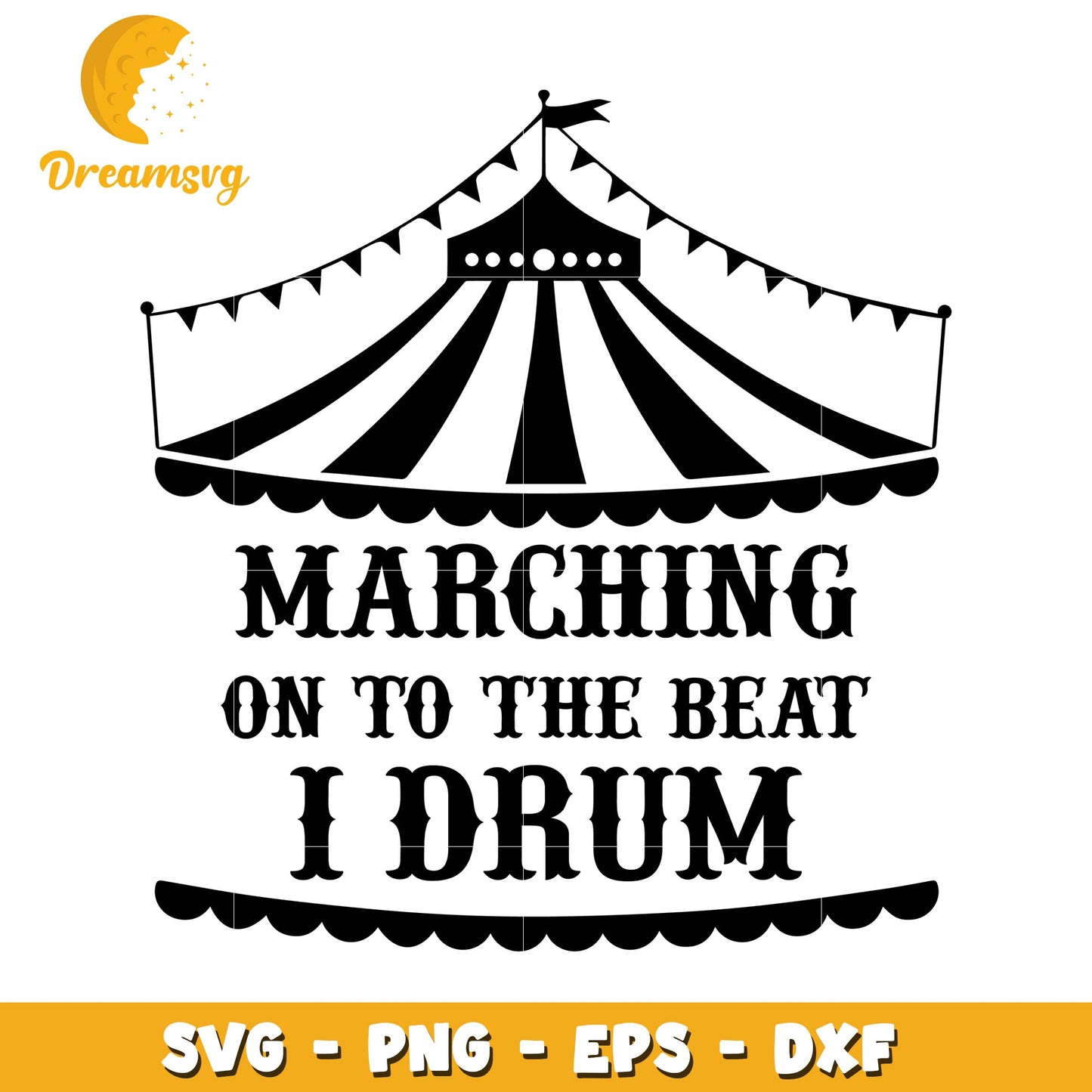 Marching Band SVG Cut File Circus Tent Design