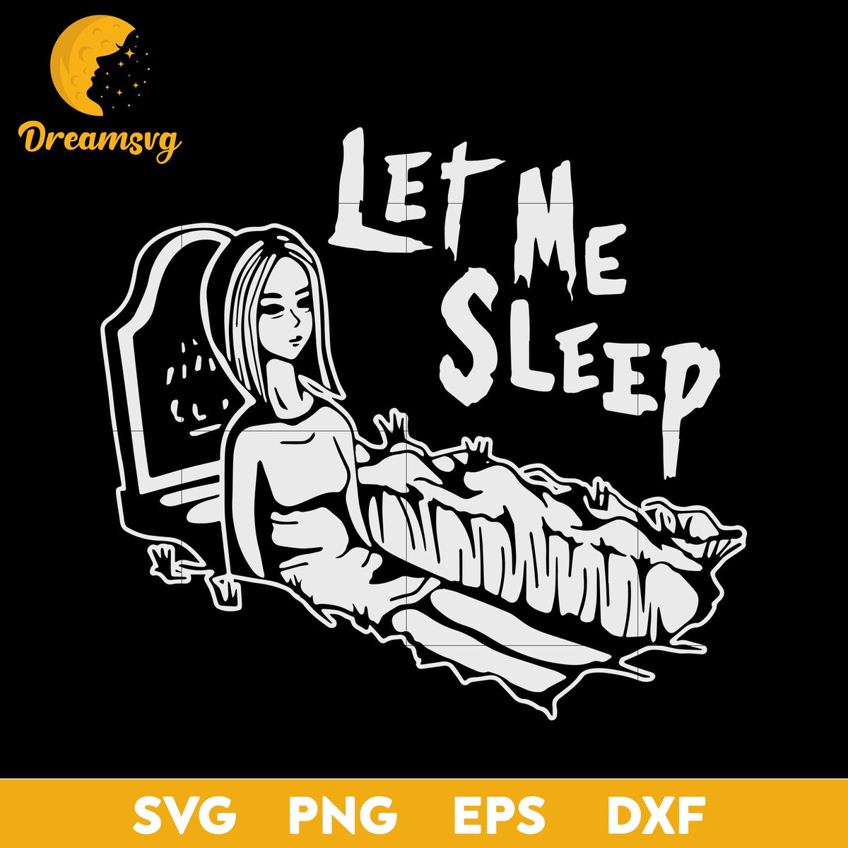Mortician Mortuary Halloween Let Me Sleep Vampire svg, Halloween svg, png, dxf, eps digital file.