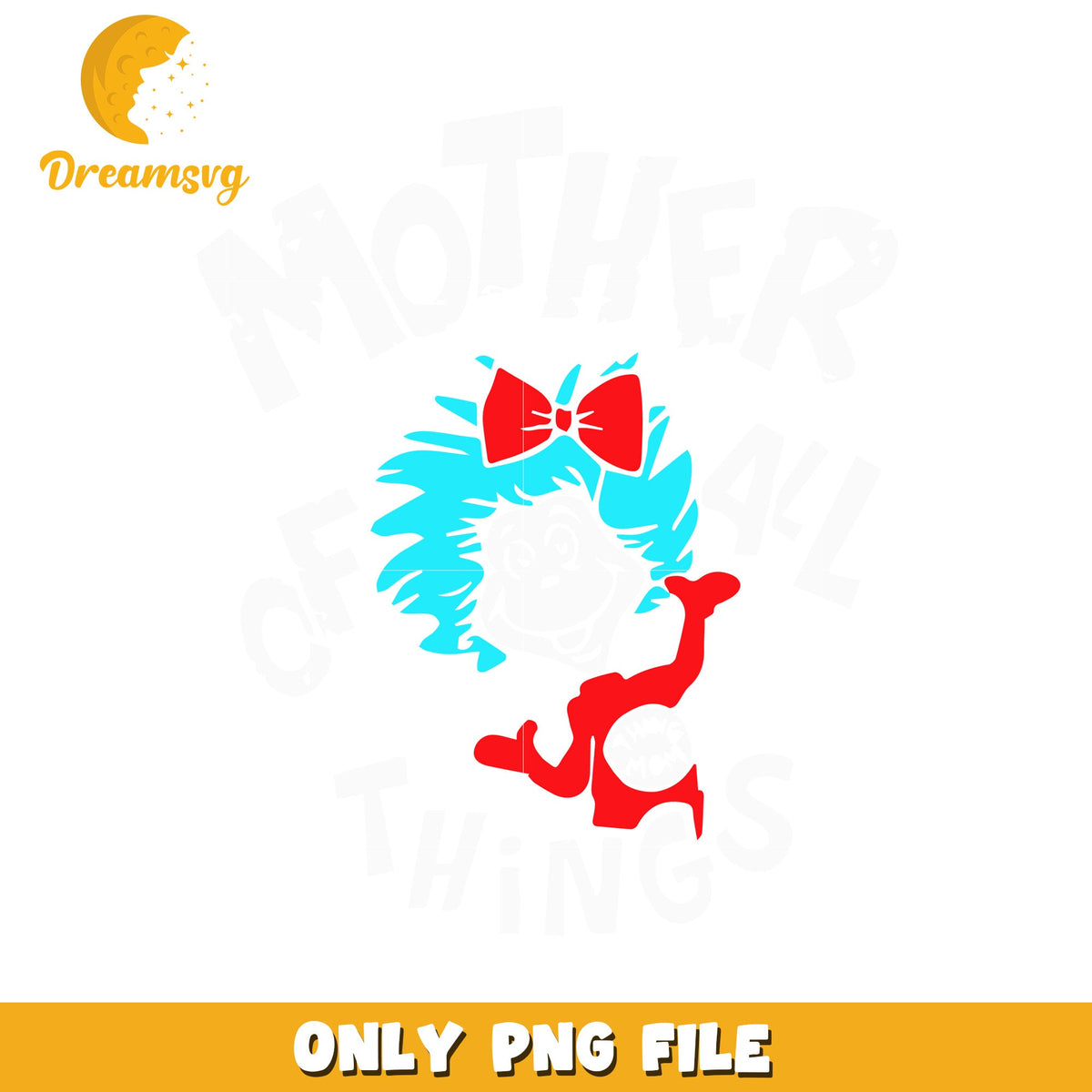 Mother Of All Things PNG Design