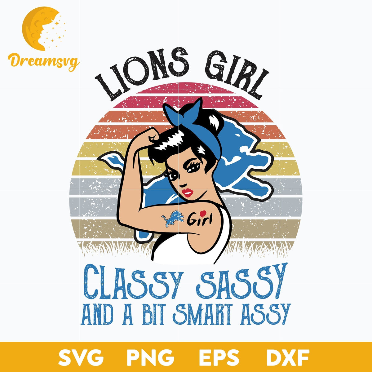 Detroit Lions Girl Classy Sassy And A Bit Smart Assy Nfl Svg, Sport Svg, Nfl Svg, Png, Dxf, Eps Digital File.