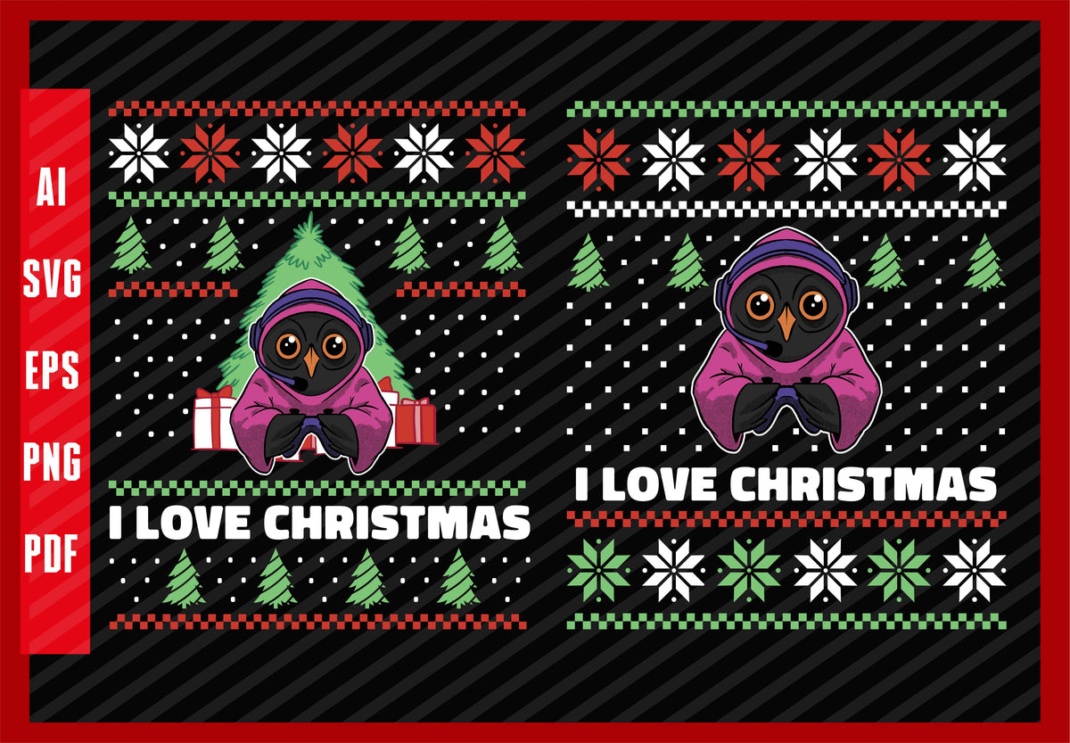 Owl Bird Animals Gamer Video Game Lover Funny Design, I Love Christmas T-Shirt Design Eps, Ai, Png, Svg and Pdf Printable Files