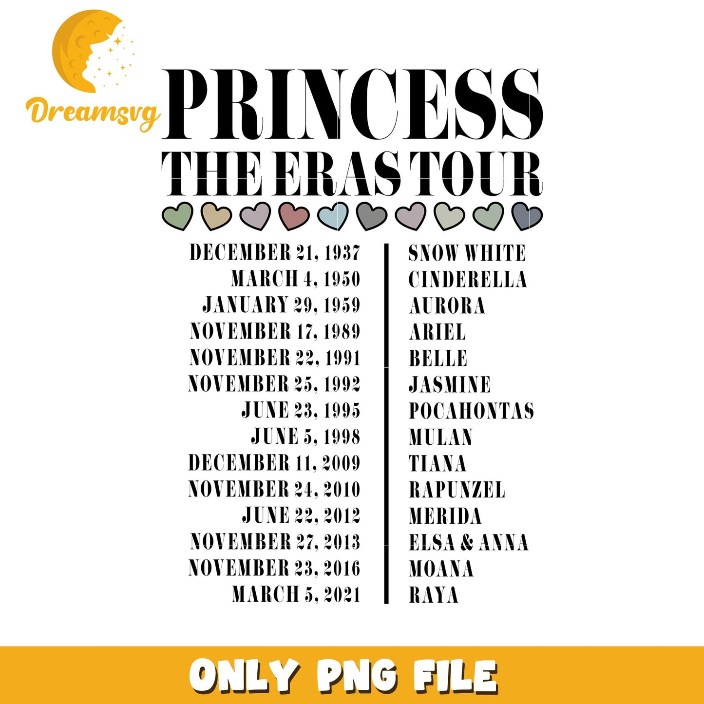Princess The Eras Tour PNG File with Disney Dates List