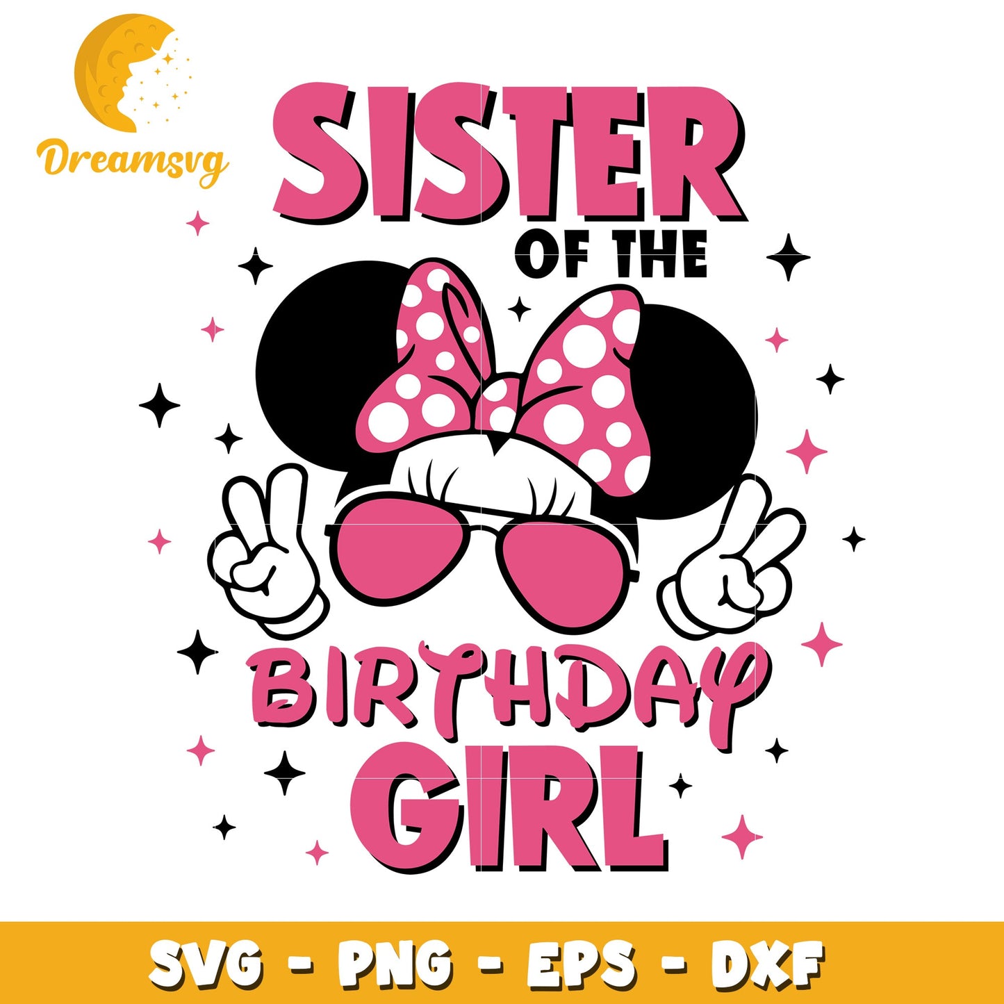 Sister Of The Birthday Girl SVG PNG EPS DXF
