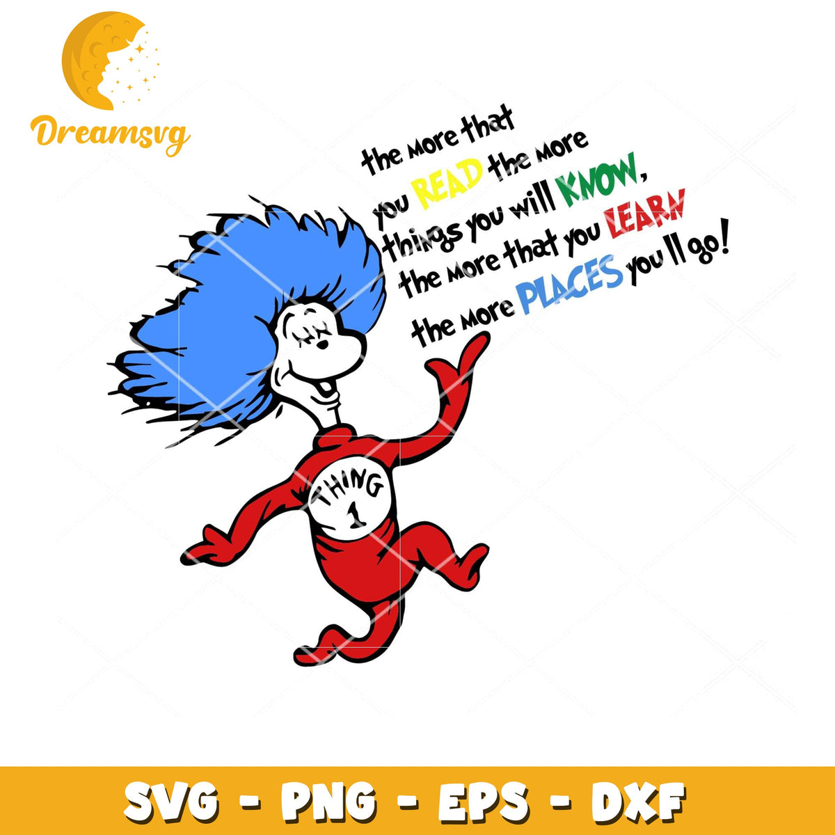 Thing 1 SVG Cut File Reading Quote