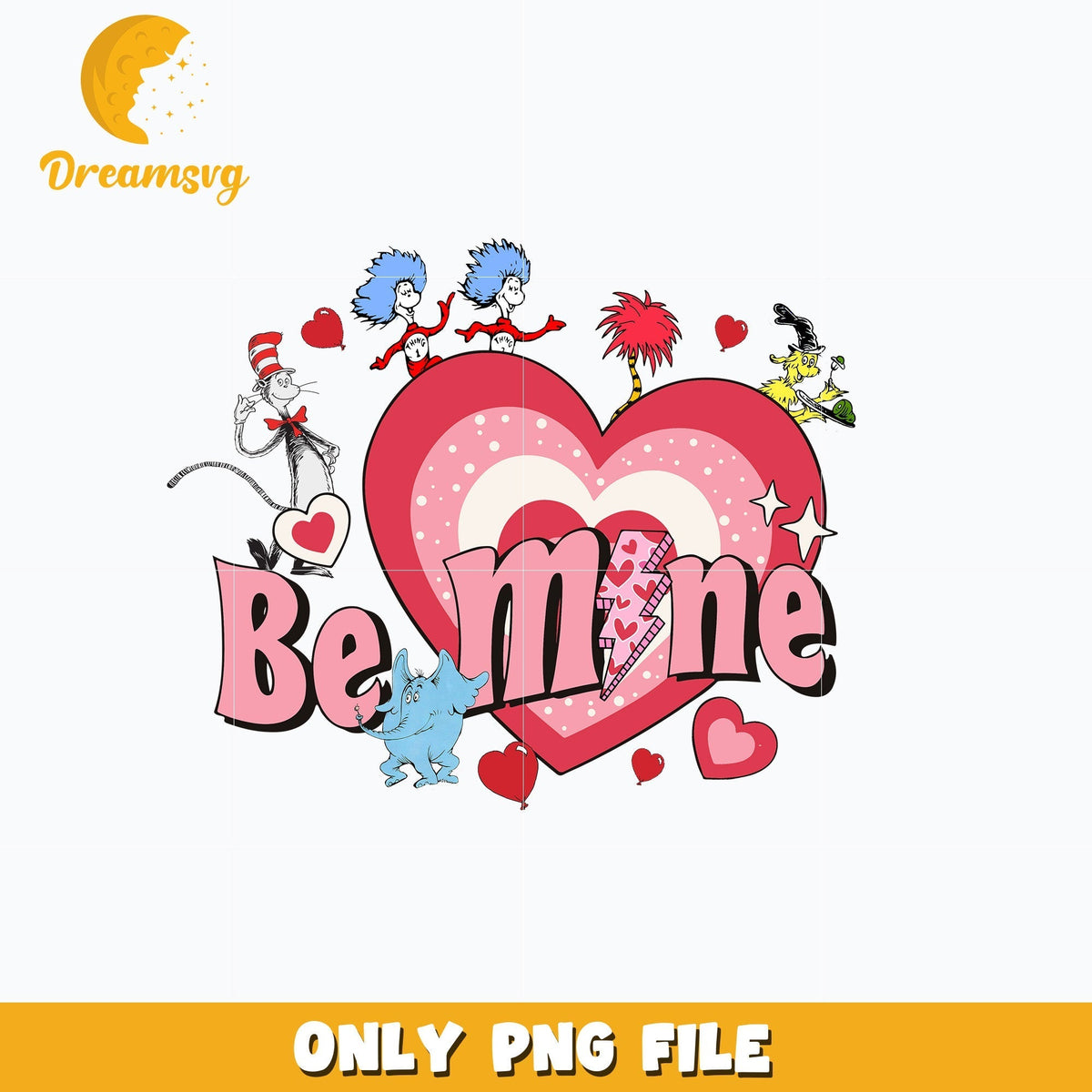 Dr Seuss be mine valentine png