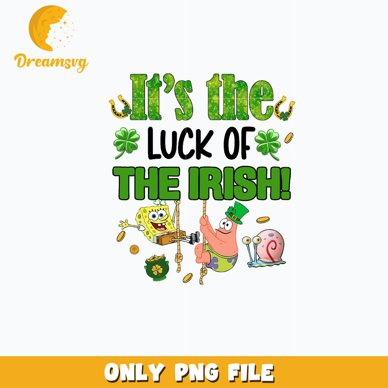 SpongeBob its the luck of the irish patrick's day Png