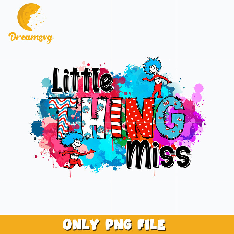 Little miss thing Dr Seuss Png