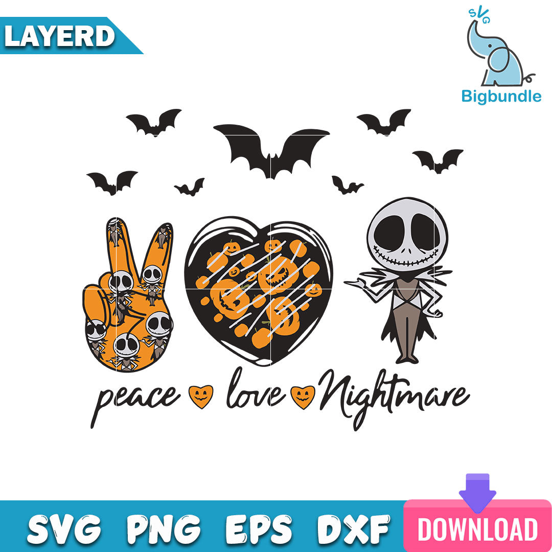 Peace Love Nightmare Svg, Jack Svg, Halloween Svg, SG01072319